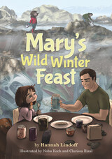 front cover of Mary's Wild Winter Feast