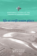 front cover of Life at Swift Water Place