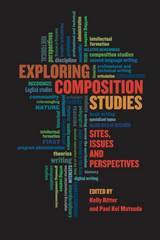 front cover of Exploring Composition Studies