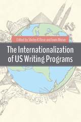 front cover of The Internationalization of US Writing Programs