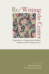 front cover of Re/Writing the Center