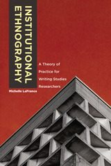 front cover of Institutional Ethnography