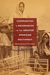 front cover of Communities and Households in the Greater American Southwest