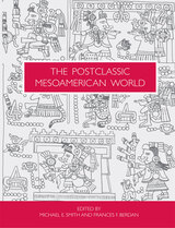 front cover of The Postclassic Mesoamerican World