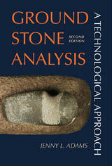 front cover of Ground Stone Analysis