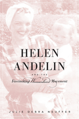front cover of Helen Andelin and the Fascinating Womanhood Movement