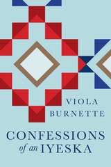 front cover of Confessions of an Iyeska
