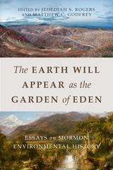 front cover of The Earth Will Appear as the Garden of Eden