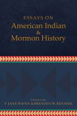 front cover of Essays on American Indian and Mormon History