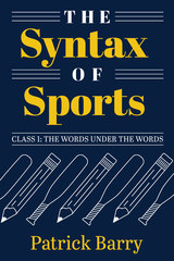 front cover of The Syntax of Sports, Class 1