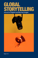 front cover of Global Storytelling, vol. 1, no. 2