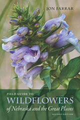 front cover of Field Guide to Wildflowers of Nebraska and the Great Plains