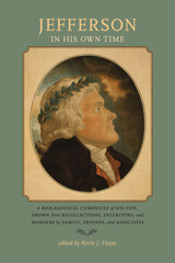 front cover of Jefferson in His Own Time