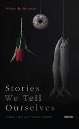 front cover of Stories We Tell Ourselves