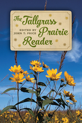 front cover of The Tallgrass Prairie Reader