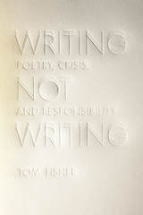 front cover of Writing Not Writing