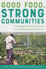 front cover of Good Food, Strong Communities