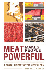 front cover of Meat Makes People Powerful