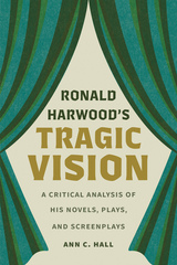 front cover of Ronald Harwood's Tragic Vision