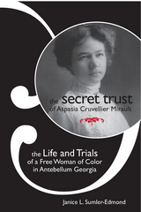 front cover of The Secret Trust of Aspasia Cruvellier Mirault