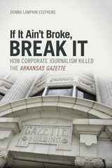 front cover of If It Ain't Broke, Break It