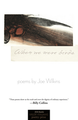 front cover of When We Were Birds