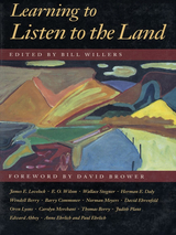 front cover of Learning to Listen to the Land
