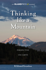 Thinking Like a Mountain: An Ecological Perspective on Earth