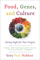 front cover of Food, Genes, and Culture