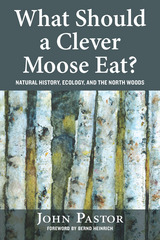 front cover of What Should a Clever Moose Eat?