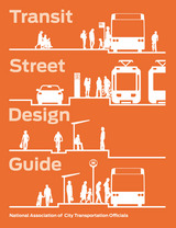 front cover of Transit Street Design Guide