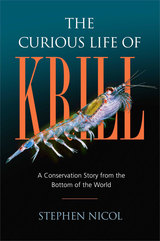 front cover of The Curious Life of Krill