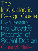 front cover of The Intergalactic Design Guide