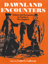 front cover of Dawnland Encounters