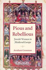 front cover of Pious and Rebellious