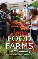 front cover of Food, Farms, and Community