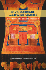 front cover of Love, Marriage, and Jewish Families