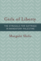 front cover of Girls of Liberty
