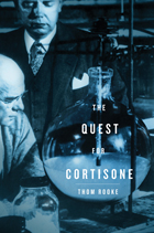 front cover of The Quest for Cortisone