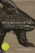 front cover of Flesh Becomes Word