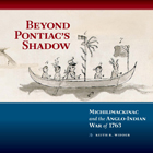 front cover of Beyond Pontiac's Shadow