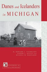 front cover of Danes and Icelanders in Michigan