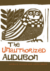 front cover of The Unauthorized Audubon