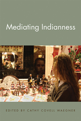 front cover of Mediating Indianness