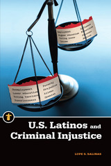 front cover of U.S. Latinos and Criminal Injustice