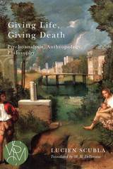 front cover of Giving Life, Giving Death