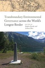 front cover of Transboundary Environmental Governance across the World's Longest Border