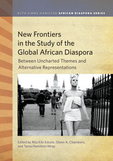 front cover of New Frontiers in the Study of the Global African Diaspora