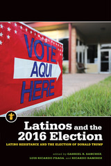 front cover of Latinos and the 2016 Election