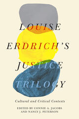 front cover of Louise Erdrich's Justice Trilogy